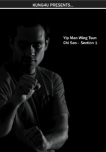 Sifu Taner & Sifu Graziano - Chi Sao Section 1 DVD