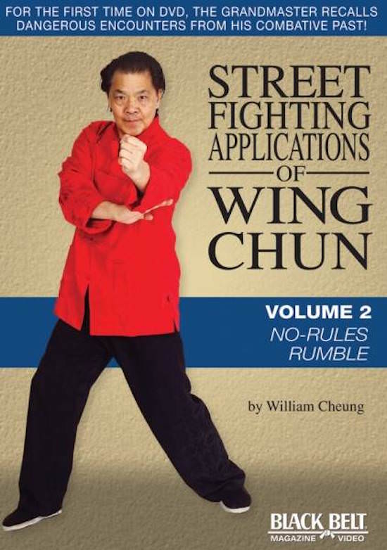 William Cheung - Street Fighting Applications of Wing Chun DVD 2 - No-Rules Rumble