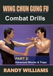 DOWNLOAD: Randy Williams - WCGF 04 - Combat Drills Part 2: Advanced Blocks and Traps