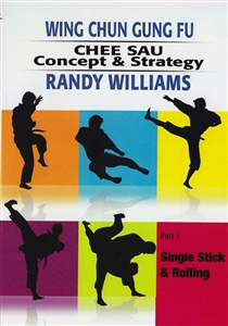 DOWNLOAD: Randy Williams - WCGF 05 - Chee Sau Concepts & Strategies Part 1: Single Stick and Rolling
