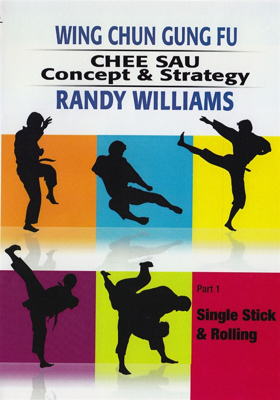 DOWNLOAD: Randy Williams - WCGF 05 - Chee Sau Concepts & Strategies Part 1: Single Stick and Rolling