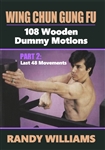 DOWNLOAD: Randy Williams - WCGF 08 - 108 Wooden Dummy Motions Part 2