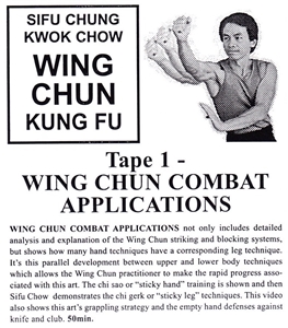 Chung Kwok Chow - Classic Series DVD 01 - Wing Chun Combat Applications