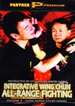 Chung Kwok Chow - IWCARF 03 - Close Range Stick Hands (Integrative Wing Chun All-Range Fighting Series)