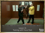 DOWNLOAD: Sifu Fernandez - WingTchunDo - Lesson 31 - Training with Focus Pads