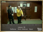 DOWNLOAD: Sifu Fernandez - WingTchunDo - Lesson 36 - Defense - Stick Defense - Basic