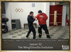 DOWNLOAD: Sifu Fernandez - WingTchunDo - Lesson 52 - The WingTchunDo Evolution