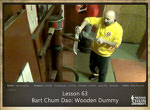 DOWNLOAD: Sifu Fernandez - WingTchunDo - Lesson 63 - Bart Chum Dao - Wooden Dummy