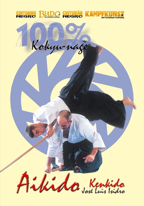 DOWNLOAD: Jose Luis Isidro - Aikido 100% Kokkyu Nage