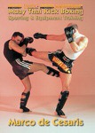 DOWNLOAD: Marco de Cesaris - Muay Thai Kick Boxing Sparring