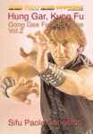 DOWNLOAD: Paolo Cangelosi - Hung Gar Gong Gee Fook Fu Kune Form Vol 2