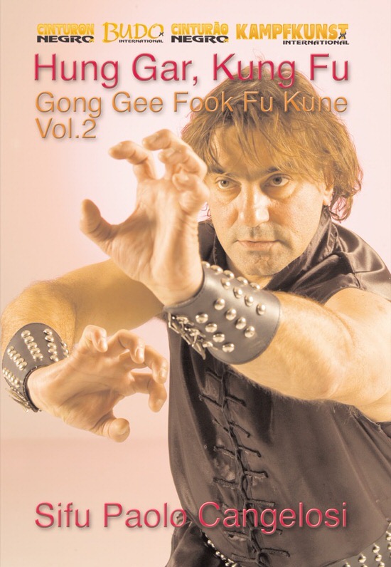 DOWNLOAD: Paolo Cangelosi - Hung Gar Gong Gee Fook Fu Kune Form Vol 2