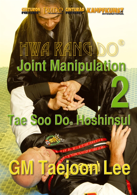 DOWNLOAD: H.Taejoon Lee - Hwa Rang Do Hoshinsul Vol 2 Joint Manipulation