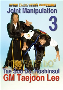 DOWNLOAD: H.Taejoon Lee - Hwa Rang Do Hoshinsul Vol 3 Joint Manipulation