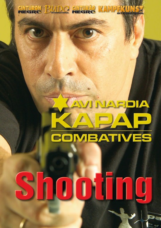DOWNLOAD: Avi Nardia - Kapap Shooting Firearms