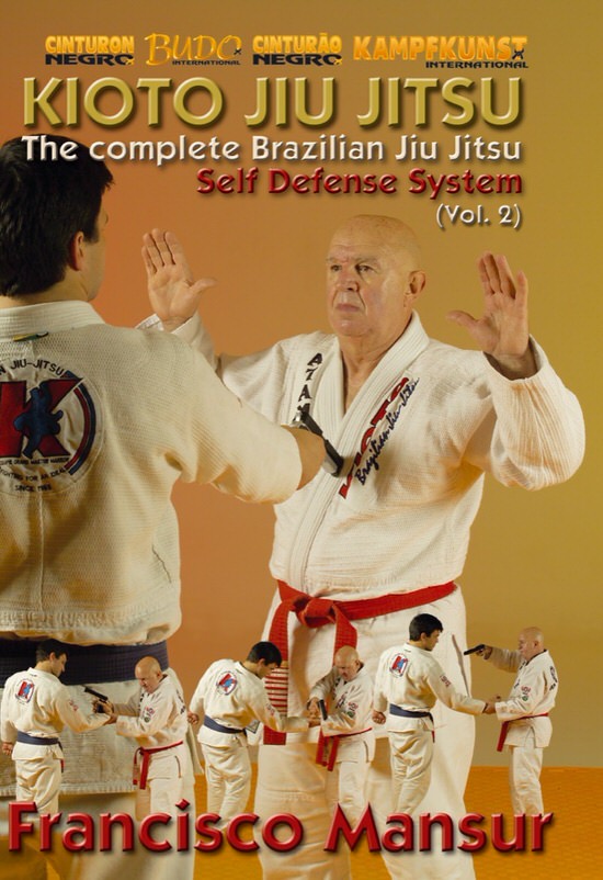 DOWNLOAD: Francisco Mansur - Kioto Jiu-Jitsu Self Defense Vol 2