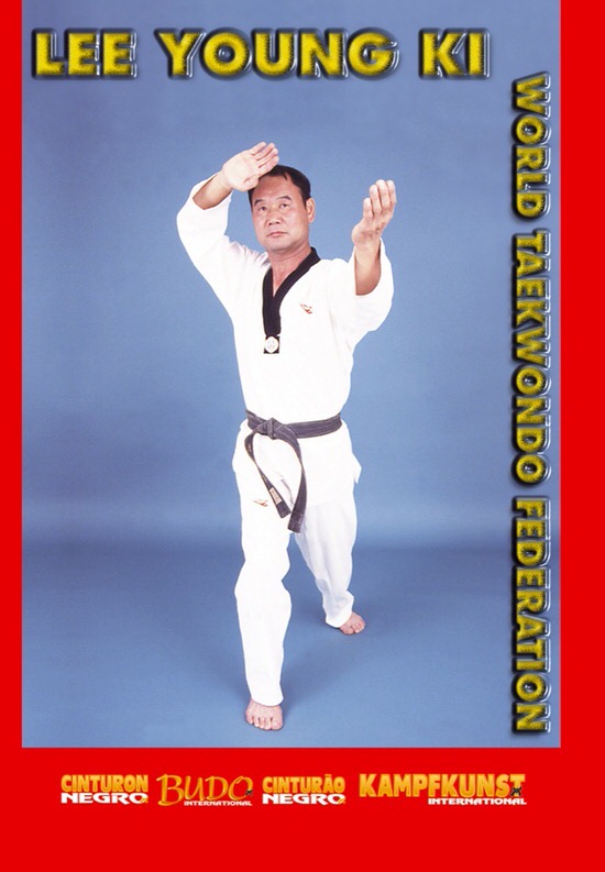 DOWNLOAD: Lee Young Ki - Taekwondo Superior Poomsae and Applications