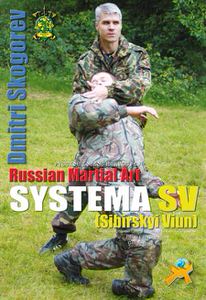 DOWNLOAD: Dmitri Skogorev - Russian Martial Art Systema SV Training Program Vol 1