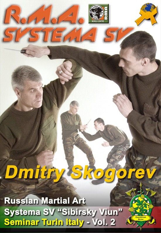 DOWNLOAD: Dmitri Skogorev - RMA Systema SV Seminar Turin, Italy Vol 2