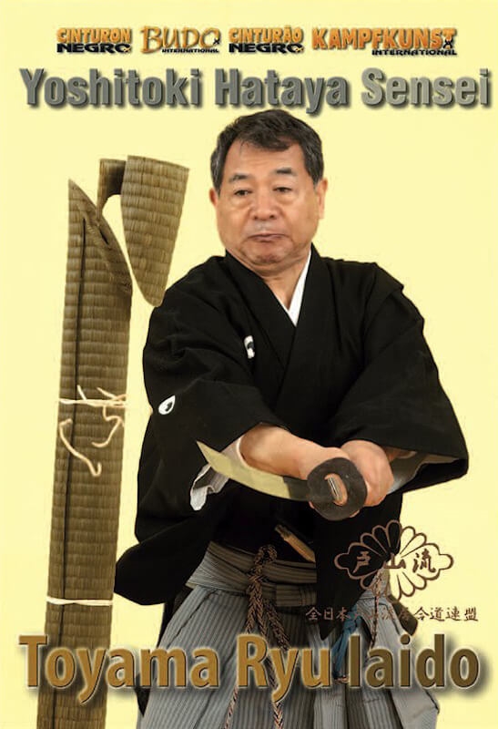 DOWNLOAD: Yoshitoki Hataya Sensei - Toyama Ryu Iaido