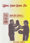 Chuck O'Neill - Wing Chun: Chum Kiu Drills 1 DVD