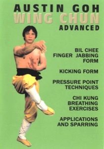 Austin Goh - DVD 03:  Wing Chun for Advanced