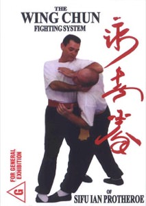 Ian Protheroe - The Wing Chun Fighting System of Sifu Ian Protheroe DVD