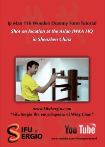 Sifu Sergio Iadarola - Yip Man 116 Wooden Dummy Form Tutorial- DVD