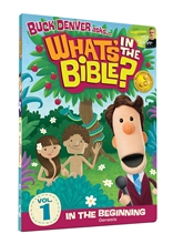 What's in the Bible? - Vol 1 In the Beginning