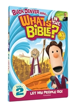 What's in the Bible? - Vol 2 Let my people go