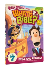 What's in the Bible? Vol 7 Exile and Return