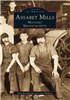 Arcadia Publishing - Assabet Mills