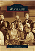 Arcadia Publishing - Wayland