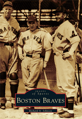 Arcadia Publishing - Boston Braves