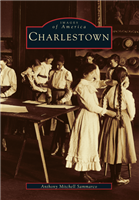 Arcadia Publishing - Charlestown