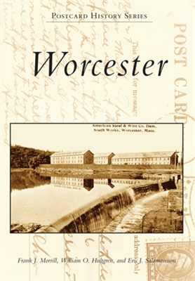 Arcadia Publishing - Worcester (PHS)