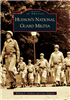 Arcadia Publishing - Hudson's National Guard Militia