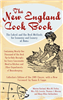 History Press - The New England Cook Book: The Latest and the Best Methods for Economy and Luxury at Home