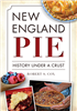 Arcadia Publishing - New England Pie: History Under a Crust