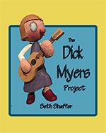 The Dick Myers Project