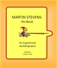 Martin Stevens: His Book
