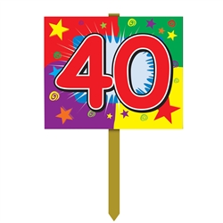 "40" Birthday Yard Sign