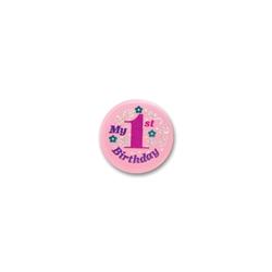 My 1st Birthday Satin Button