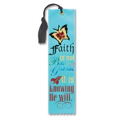 Faith Is Knowing That He Will Jeweled Bookmark Ribbon