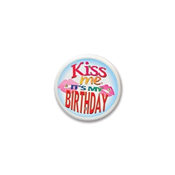 Kiss Me, It's My Birthday Flashing Button