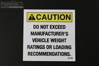 "Do Not Exceed Manufacturer's Vehicle Weight Rating" Trailer Caution Sticker