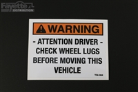 Attention Driver Check Wheel Lugs Sticker