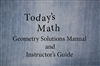 Today's Math - Geometry Solutions Manual and Instructors Guide