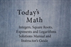 Today's Math - Integers, Square Roots, Exponents & Logarithms Solutions Manual and Instuctors Guide