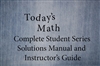Today's Math - Complete Series Solutions Manual and Instructors Guide
